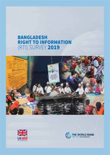 The year 2019 was marked for completing ten years of enactment of the Right to Information (RTI) Act. Need for stocktaking of the implementation status of the act was strongly felt. It is out of this felt need that a national survey was commissioned by the World Bank a follow-up that was implemented by a consortium comprised of Manusher Jonno Foundation, MRDI and a leading survey company. The objective of the survey was to take an unbiased account of the current status of implementation of the RTI Act that would eventually enable policymakers and RTI activists to undertake future RTI interventions. The survey involved providers and seekers of information, media, CSOs, RTI activists and experts in the process.